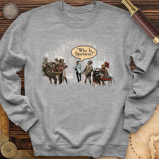 I Am Spartacus Crewneck