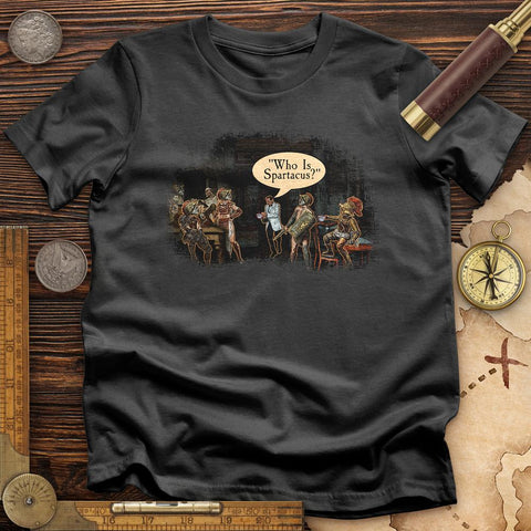 I Am Spartacus T-Shirt