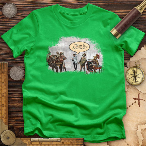 I Am Spartacus T-Shirt