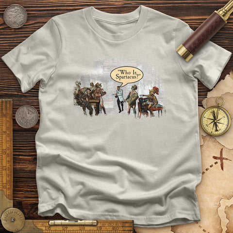 I Am Spartacus T-Shirt