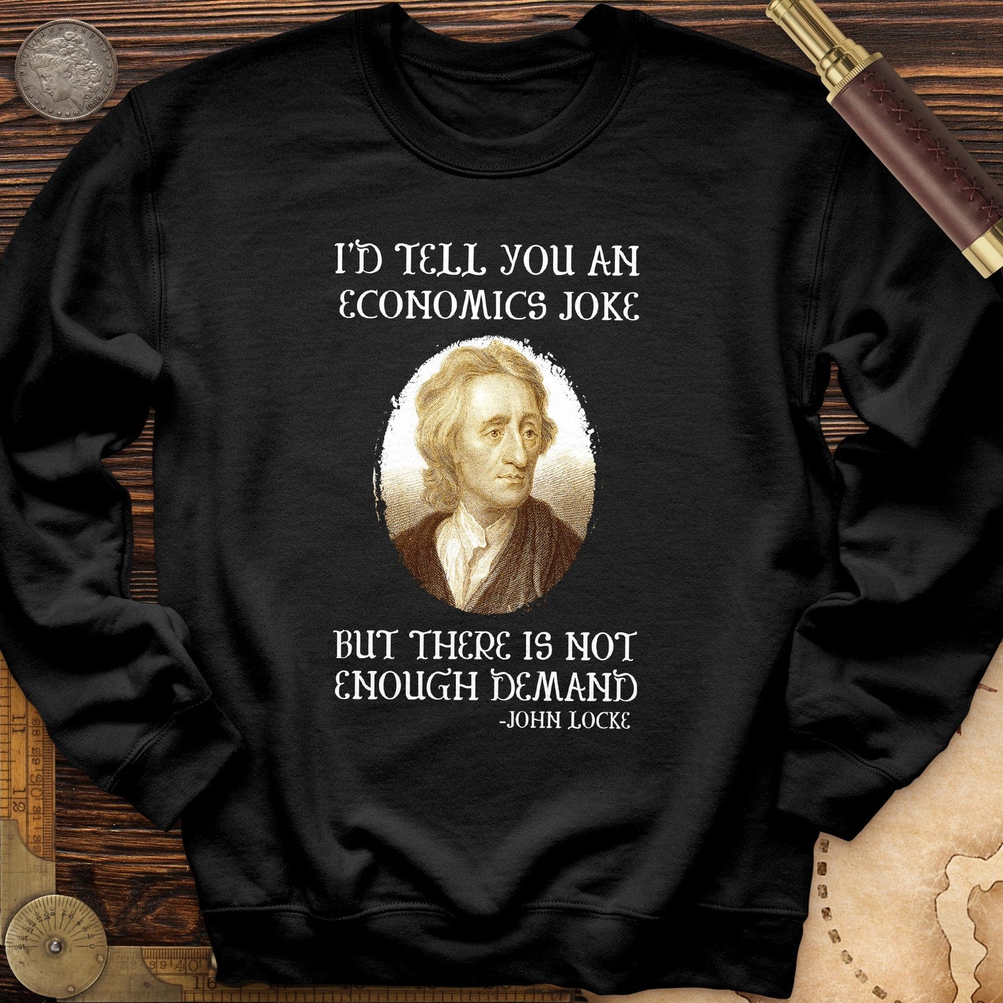 Economics Joke Crewneck