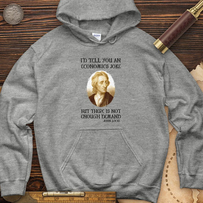 Economics Joke Hoodie