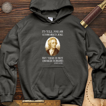 Economics Joke Hoodie