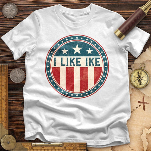I Like Ike T-Shirt