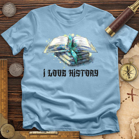 I Love History T-Shirt