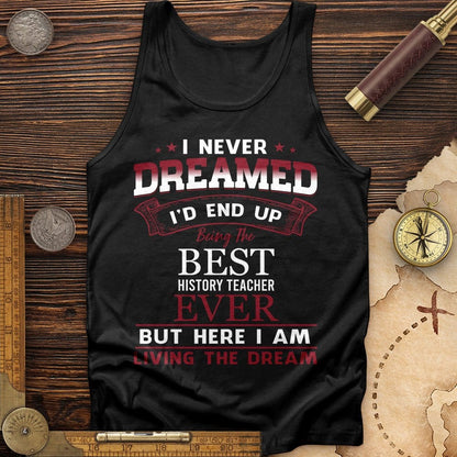 I Never Dreamed Tank