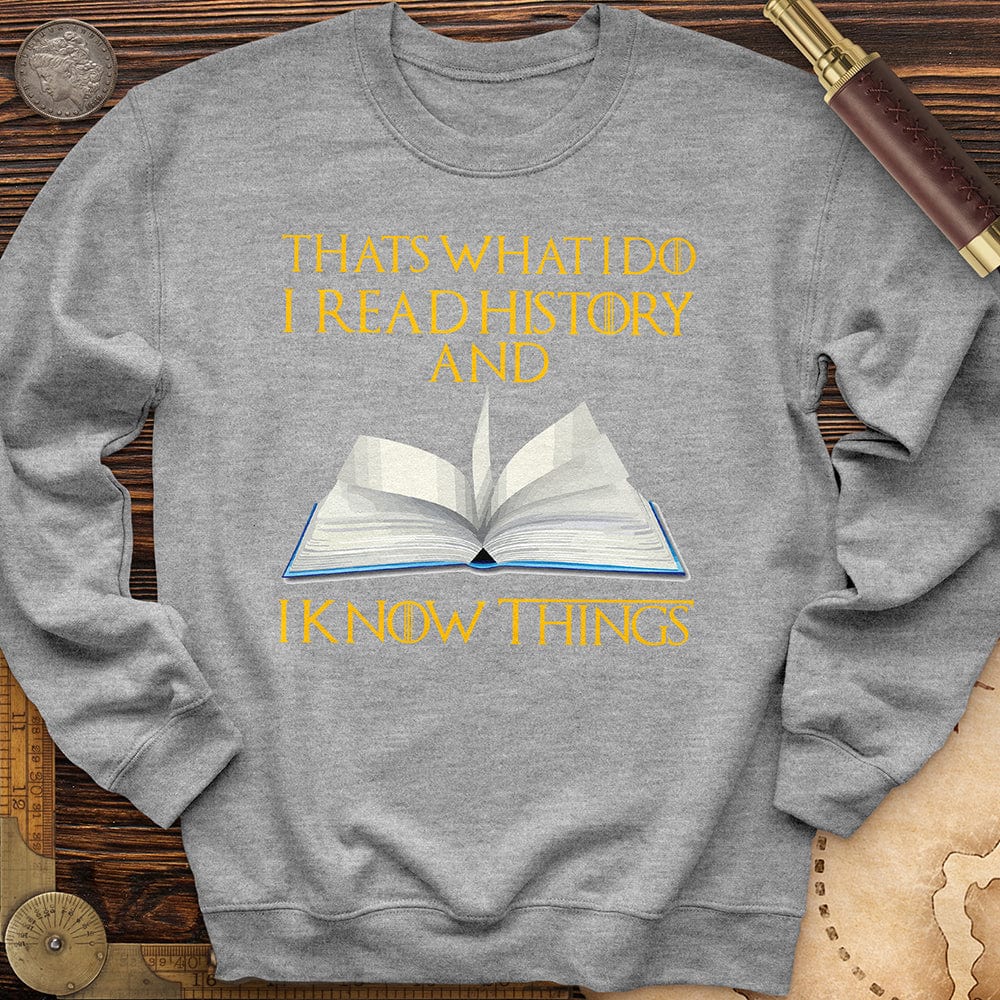 I Read History Crewneck
