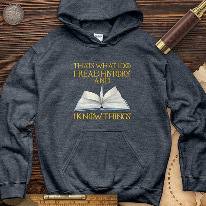 I Read History Hoodie