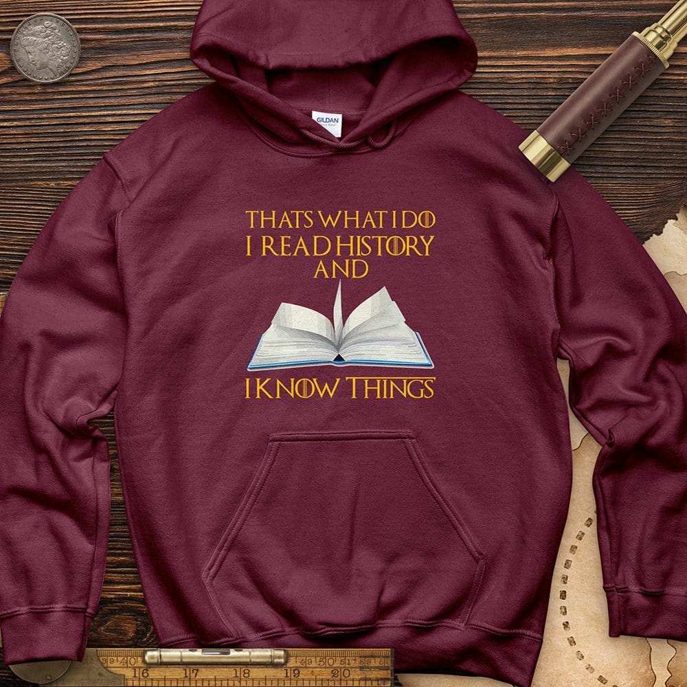 I Read History Hoodie