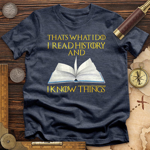 I Read History T-Shirt Heather Navy / S