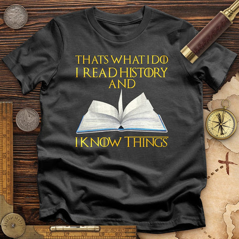 I Read History T-Shirt Charcoal / S