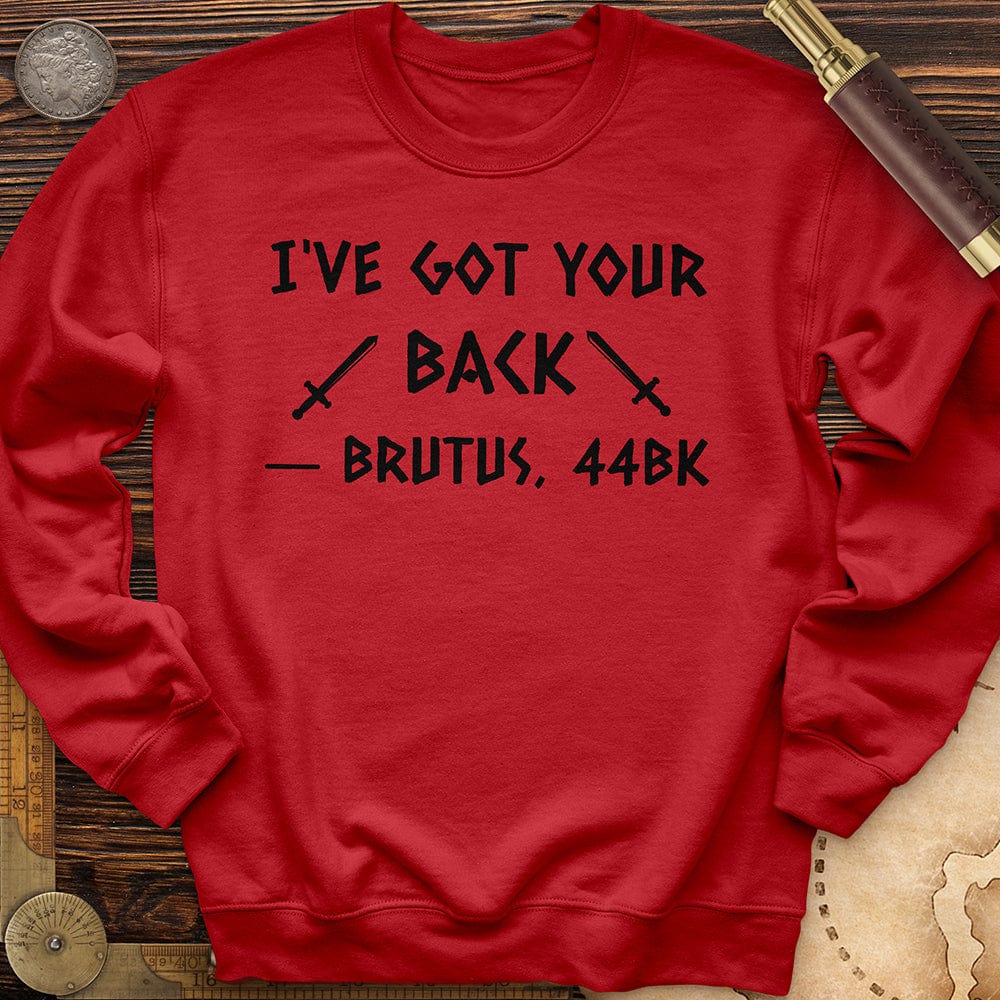 I've Got Your Back Crewneck