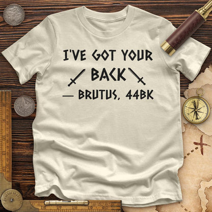 I've Got Your Back Premium Tee