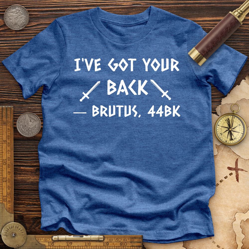 I've Got Your Back Premium Tee