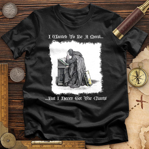I Wanted To Be A Monk T-Shirt Black / S