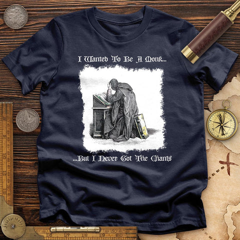 I Wanted To Be A Monk T-Shirt Navy / S