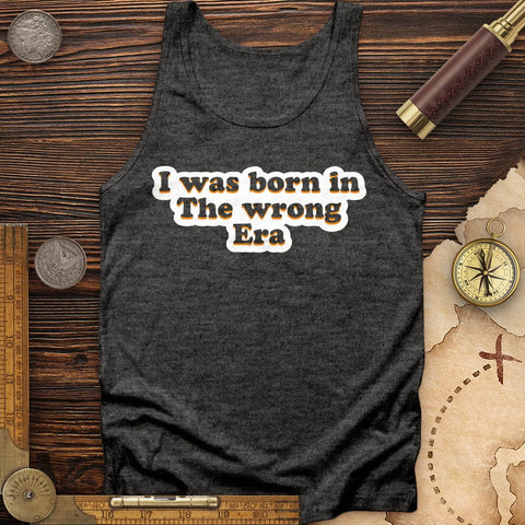 I Was Born In The Wrong Era Tank Charcoal Black TriBlend / XS