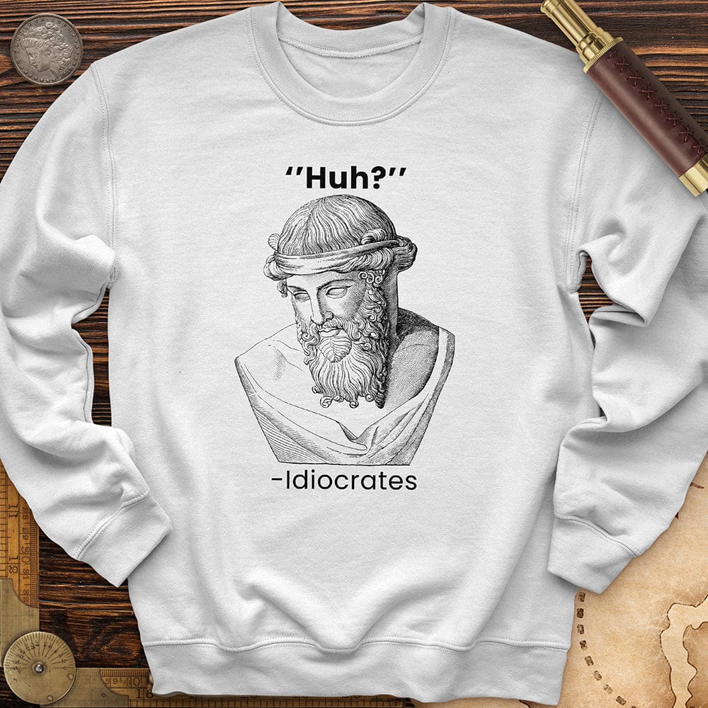 Idiocrates Crewneck