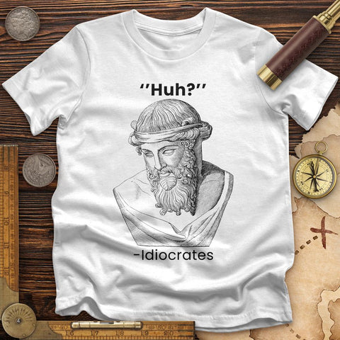 Idiocrates T-Shirt