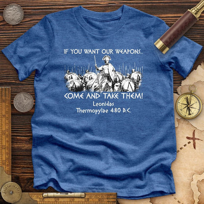 If You Want Our Weapons Premium Tee