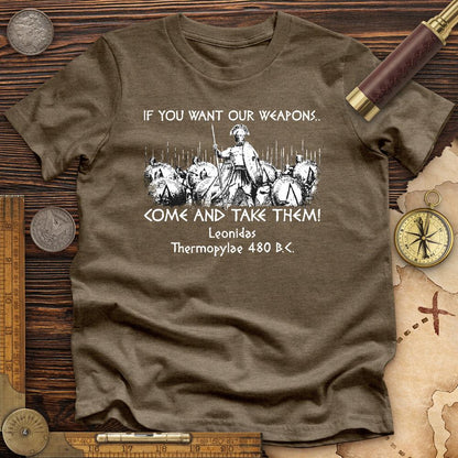 If You Want Our Weapons Premium Tee