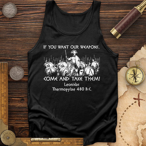 If You Want Our Weapons Tank