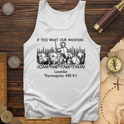If You Want Our Weapons Tank