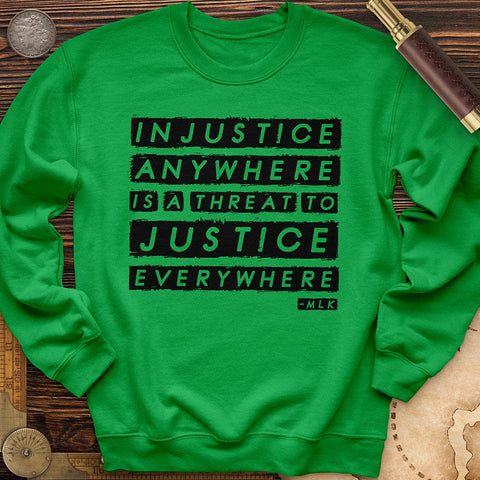 Injustice Anywhere Crewneck Irish Green / S