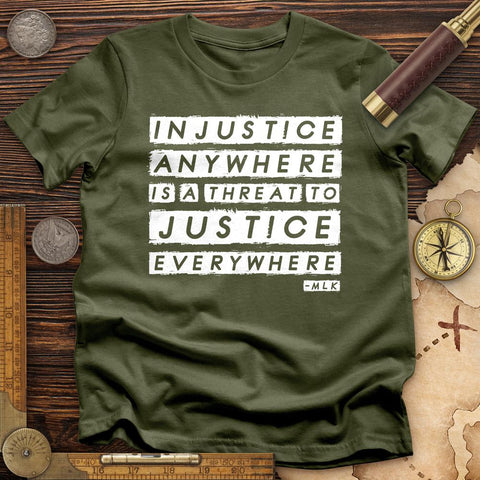 Injustice Anywhere T-Shirt Military Green / S
