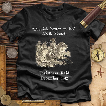 JEB Stuart Christmas Raid Premium Quality Tee | HistoreeTees