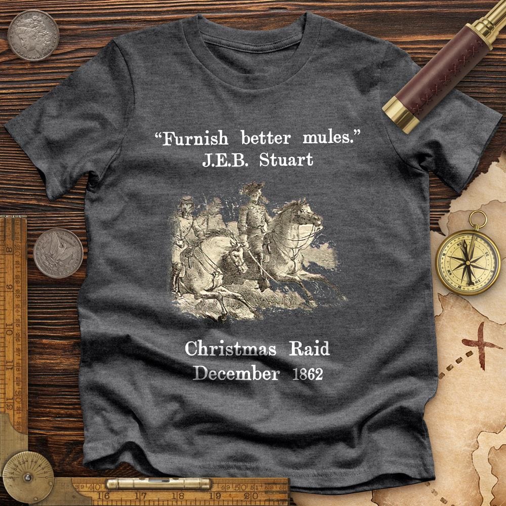 JEB Stuart Christmas Raid Premium Quality Tee | HistoreeTees