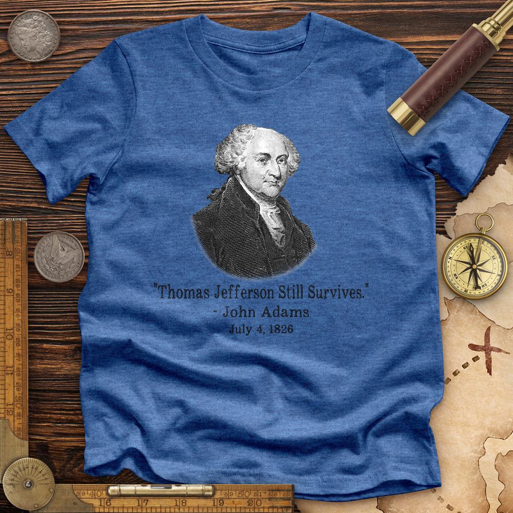 Jefferson Survives Premium Tee