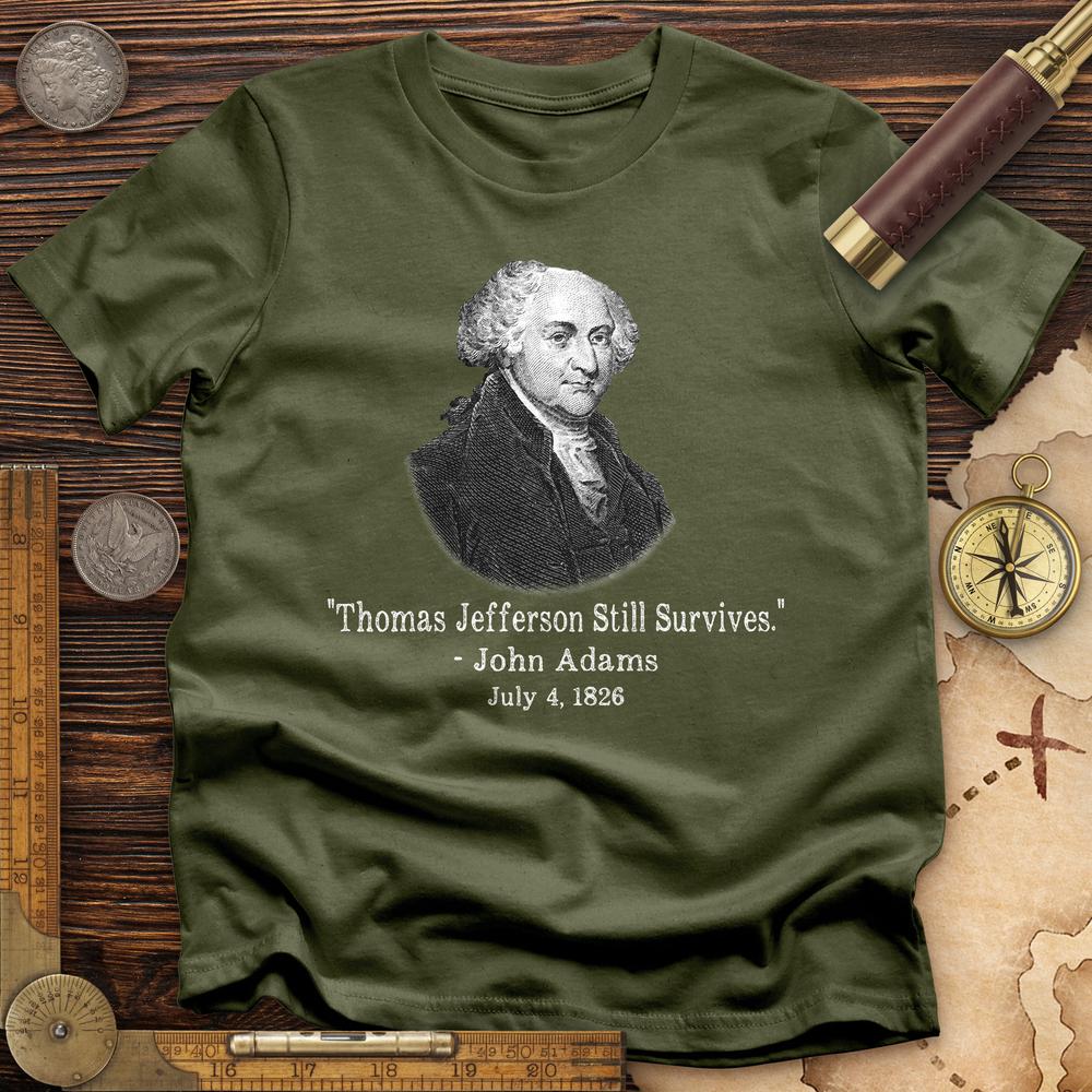 Jefferson Survives T-Shirt