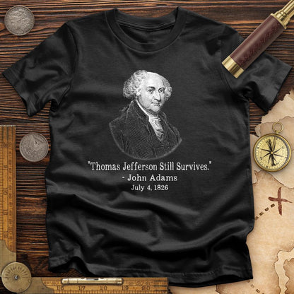Jefferson Survives T-Shirt