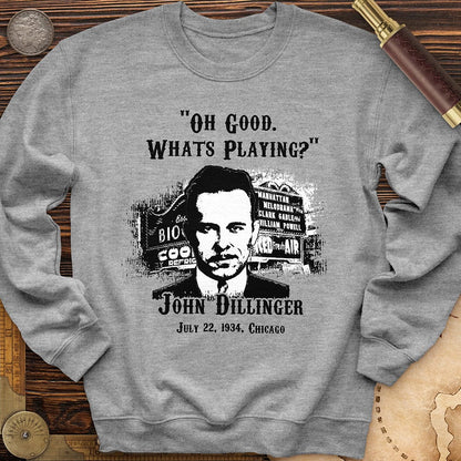 John Dillinger Let's Go To Movies Crewneck
