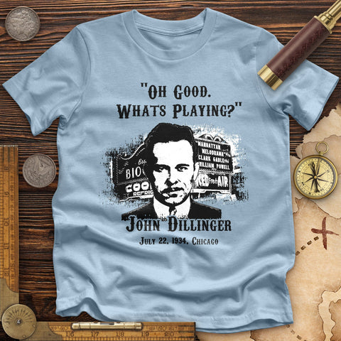 John Dillinger Let's Go To Movies Premium Quality Tee