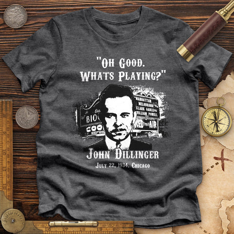 John Dillinger Let's Go To Movies High Quality Tee Dark Grey Heather / S