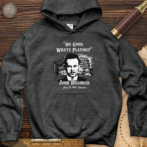 John Dillinger Let's Go To Movies Hoodie