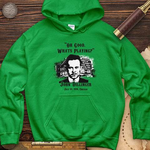 John Dillinger Let's Go To Movies Hoodie