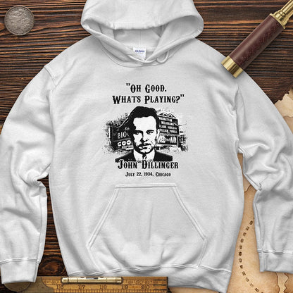 John Dillinger Let's Go To Movies Hoodie
