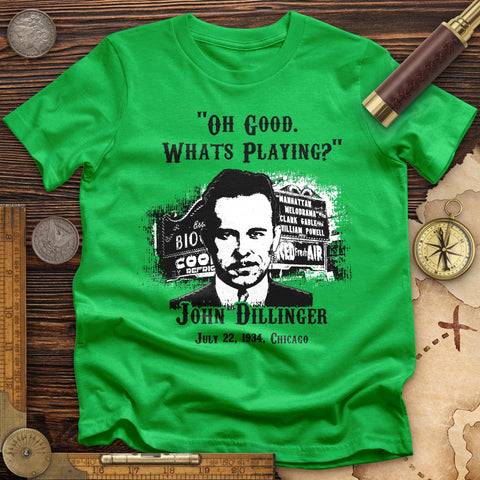 John Dillinger Let's Go To Movies T-Shirt Irish Green / S