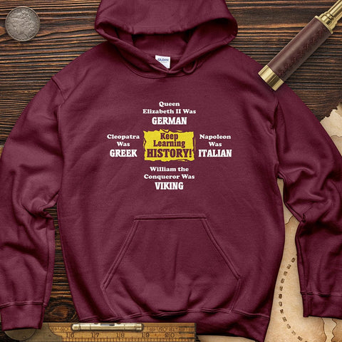 Keep Learning History Hoodie