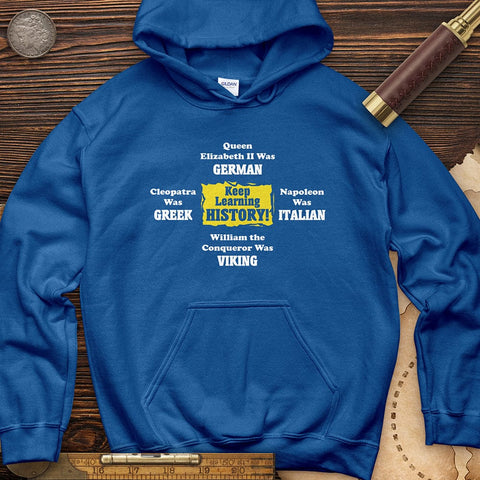 Keep Learning History Hoodie