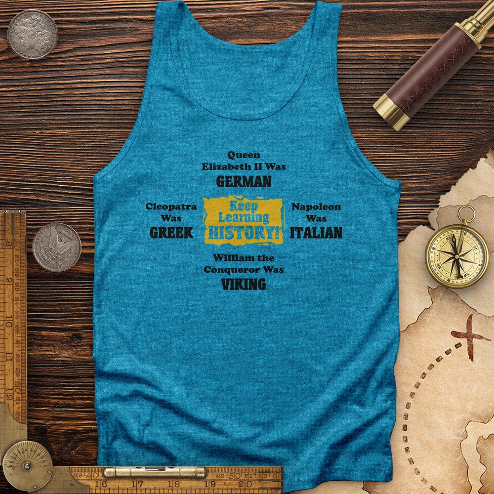 Keep Learning History Tank