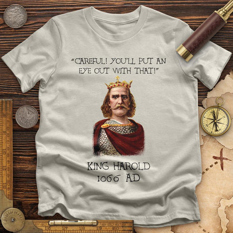 King Harold - Take Your Eye Out T-Shirt