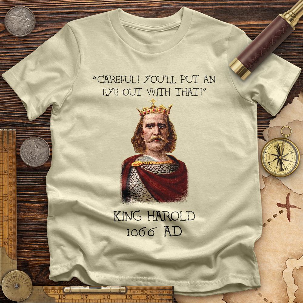 King Harold - Take Your Eye Out T-Shirt