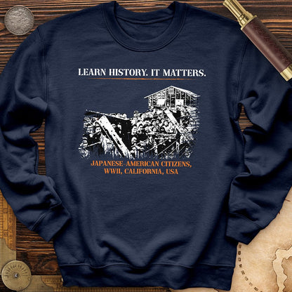 Learn History It Matters Crewneck