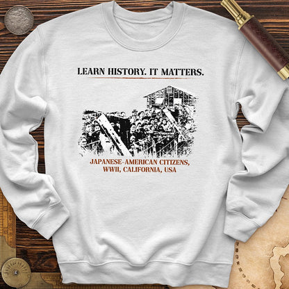 Learn History It Matters Crewneck
