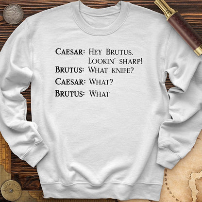 Lookin' Sharp Crewneck