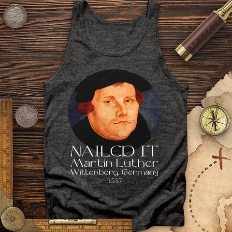 Martin Luther Nailed It Tank